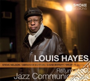 Louis Hayes - Return Of The Jazz Commun cd musicale di Louis Hayes