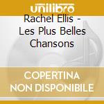 Rachel Ellis - Les Plus Belles Chansons