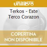 Terkos - Este Terco Corazon cd