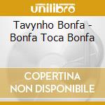 Tavynho Bonfa - Bonfa Toca Bonfa cd