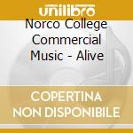 Norco College Commercial Music - Alive cd