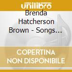 Brenda Hatcherson Brown - Songs From My Youth cd
