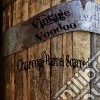 Vintage Voodoo - Charcoal Barrel Scarred cd