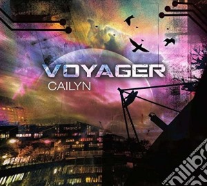 Cailyn - Voyager cd musicale di Cailyn