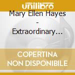 Mary Ellen Hayes - Extraordinary Love cd