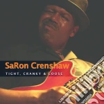Crenshaw Saron - Tight Cranky & Loose cd