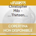 Christopher Milo - ...Thirteen Messages cd