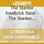 The Stanlee Kewlbrick Band - The Stanlee Kewlbrick Band cd