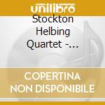 Stockton Helbing Quartet - Handprints cd