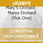 Mary'S Orchard - Marys Orchard (Pick One) cd