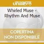 Whirled Muse - Rhythm And Muse