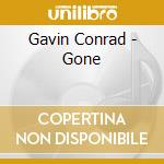 Gavin Conrad - Gone cd