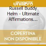 Russell Buddy Helm - Ultimate Affirmations Recovery Drumming cd