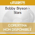 Bobby Bryson - Stars cd