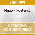Mugb - Poetency cd