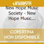 New Hope Music Society - New Hope Music Society cd