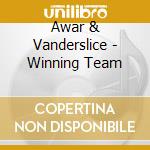 Awar & Vanderslice - Winning Team cd