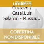 Gustavo / Casal,Luis Salamin - Musica De Camara Folclorica Panamena cd