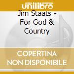 Jim Staats - For God & Country cd