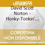 David Scott Norton - Honky-Tonkin' In #La cd