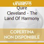 Quire Cleveland - The Land Of Harmony cd
