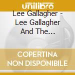 Lee Gallagher - Lee Gallagher And The Hallelujah cd