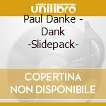 Paul Danke - Dank -Slidepack- cd