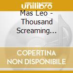 Mas Leo - Thousand Screaming Whales cd