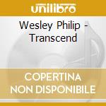 Wesley Philip - Transcend cd