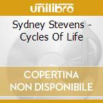 Sydney Stevens - Cycles Of Life cd