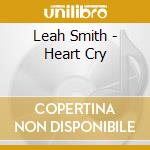 Leah Smith - Heart Cry cd