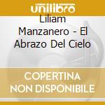 Liliam Manzanero - El Abrazo Del Cielo cd
