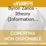 Byron Zanos - Itheory (Information Theory) cd