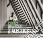 Curtis Nowasad - Dialectics