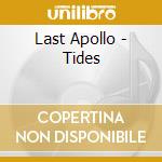 Last Apollo - Tides cd