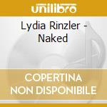 Lydia Rinzler - Naked cd