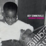 Joey Sommerville - Overnight Sensation