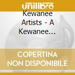 Kewanee Artists - A Kewanee Christmas Volume Ii cd