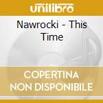 Nawrocki - This Time cd