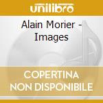 Alain Morier - Images cd