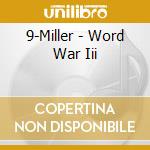 9-Miller - Word War Iii cd