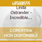 Linda Ostrander - Incredible Journey cd