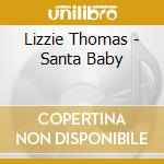 Lizzie Thomas - Santa Baby cd