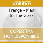 Frenge - Man In The Glass cd