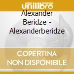 Alexander Beridze - Alexanderberidze cd