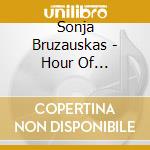 Sonja Bruzauskas - Hour Of Tranquility cd