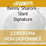Benny Sharoni - Slant Signature