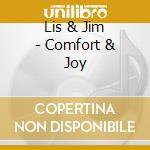 Lis & Jim - Comfort & Joy cd