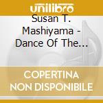Susan T. Mashiyama - Dance Of The Fairies cd