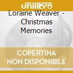 Loraine Weaver - Christmas Memories cd